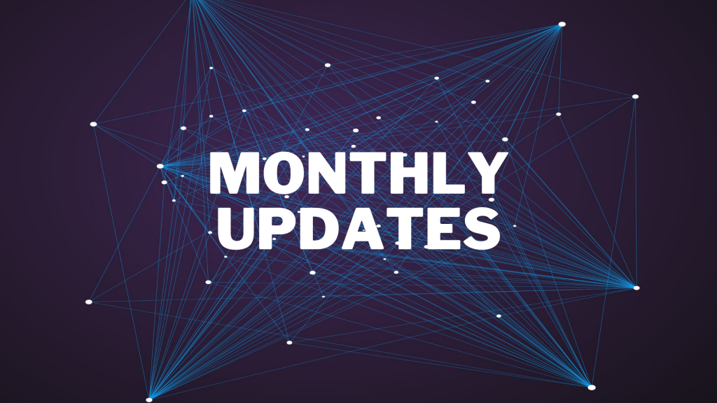 Monthly updates cover
